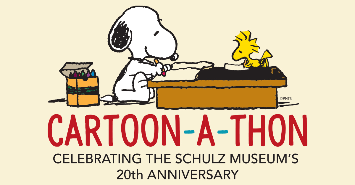 CARTOON-A-THON - Charles M. Schulz Museum